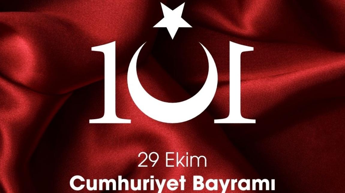 CUMHURİYETİMİZ'İN 101.YILI İLK DERSİ 